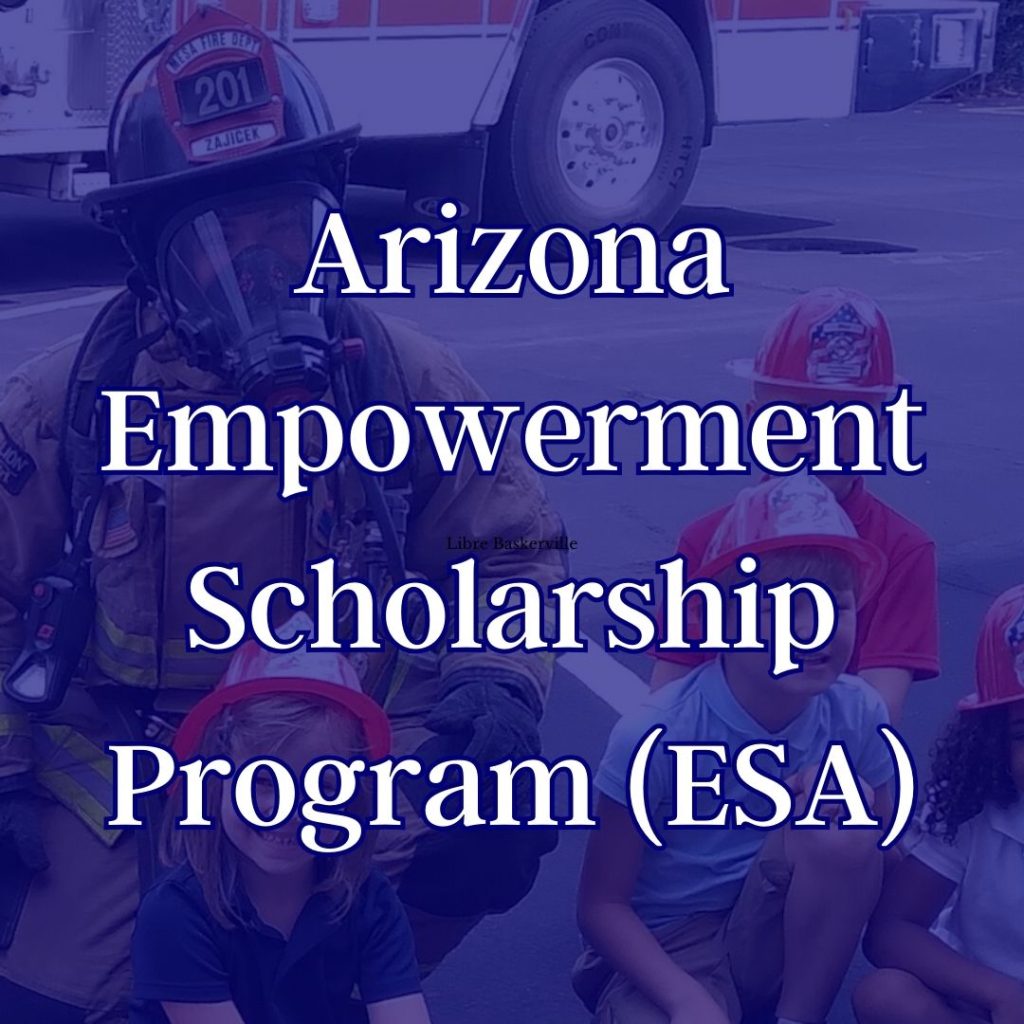 Arizona Empowerment Scholarship Program (ESA)